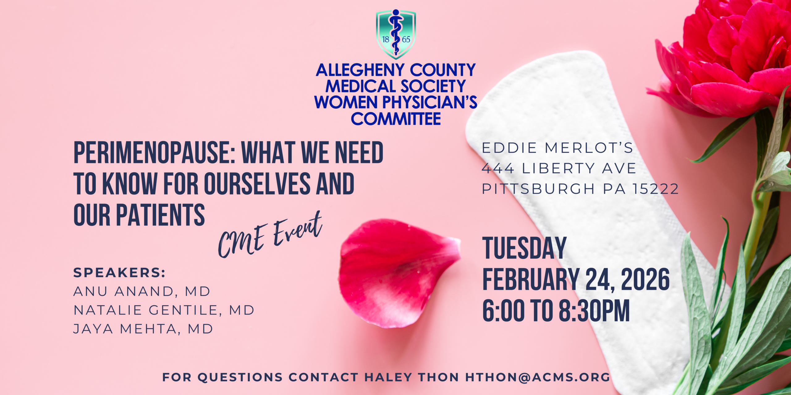 Perimenopause: What We Need to Know for Ourselves and Our Patients presented by ACMS Women Physician's Committee