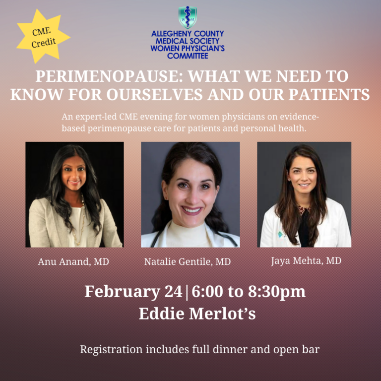 Perimenopause: What We Need to Know for Ourselves and Our Patients presented by ACMS Women Physician's Committee