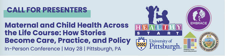 2026 Education Symposium: Maternal and Child Health Across the Life Course: How Stories Become Care, Practice, and Policy