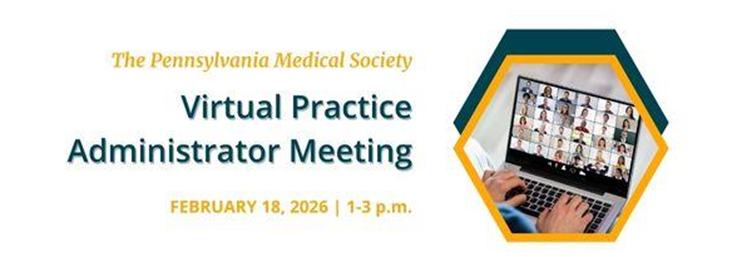 PAMED's Practice Administrator Virtual Meeting: Q1